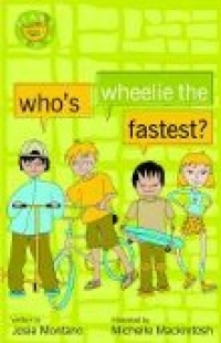 Who’s Wheelie the Fastest?